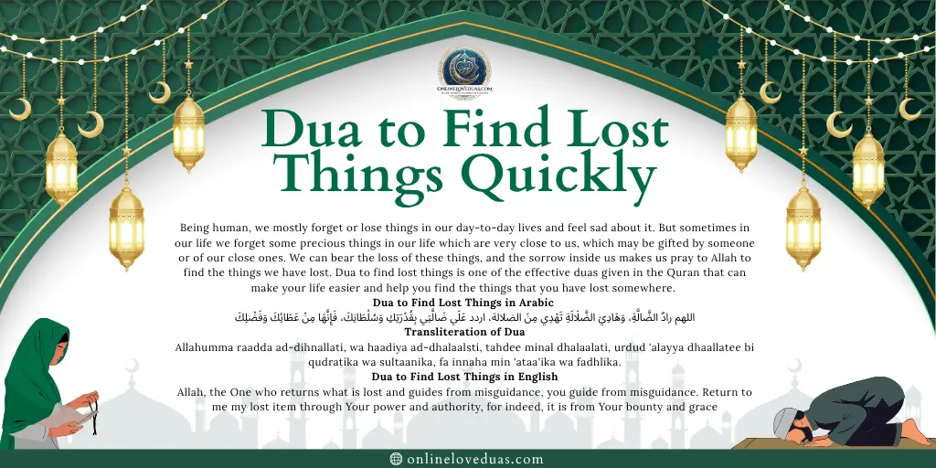 A Dua to Find Lost Things with onlineloveduas