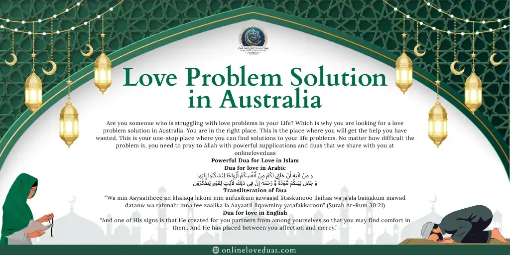 Love Problem Solution in Australia- Onlineloveduas
